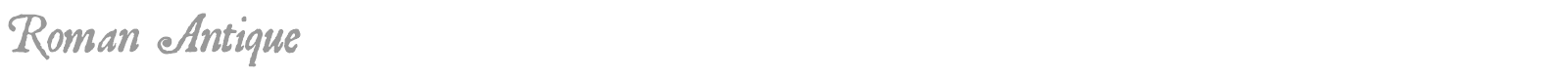 Roman Antique font preview